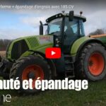 Épandre de l'engrais avec l'Amazone et le Claas 820 de 185 cv
