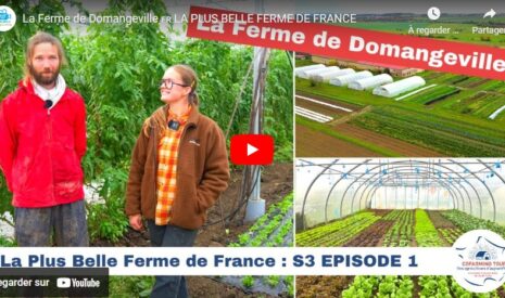 Cofarming tour – Les plus belles fermes de France 1 – Domangeville