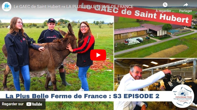 Cofarming tour – Les plus belles fermes de France 2 – Le GAEC