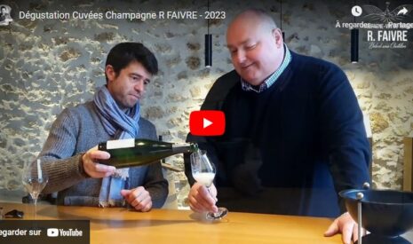 Dégustation Cuvées Champagne R FAIVRE – 2023