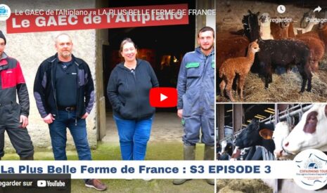 Cofarming tour – Les plus belles fermes de France 3 – Le GAEC de l&rsquo;Altiplano
