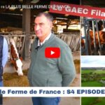 Cofarming tour – Les plus belles fermes de France 6 – Le GAEC Filatre
