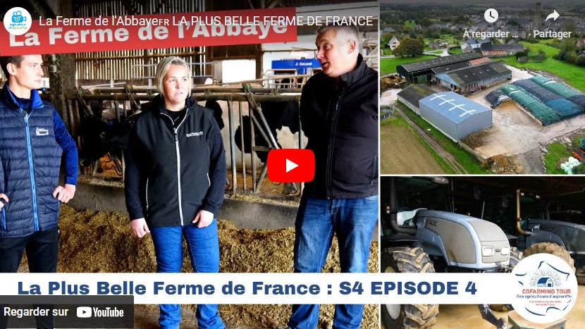 Cofarming tour – Les plus belles fermes de France 9 – La Ferme de l&rsquo;Abbaye