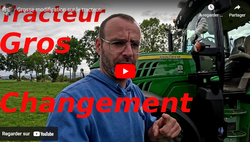 Grosse modification sur le tracteur