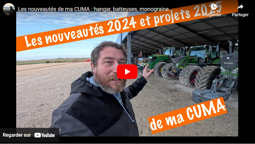 Les nouveautés de ma CUMA : hangar, batteuses, monograine…