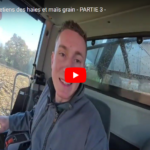 MarcA2C : Entretiens des haies et maïs grain - PARTIE 3 -