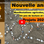 Actus 1/2025. Manifestations agricoles, les agriculteurs divisés. Livres et vidéos. Projets 2025...