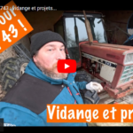 Le retour du IH 743 : vidange et projets...