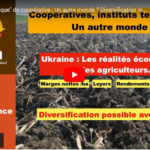 Réunion "technique" de coopérative : Un autre monde ? Diversification maïs ? Marges en Ukraine ? 2/2