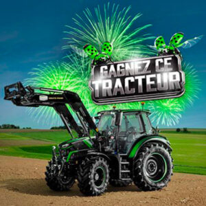Deutz-Fahr relance son jeu-concours #Saison2LaChance avec un tracteur haut de gamme à la clé