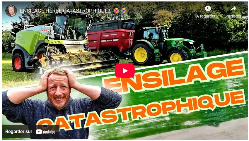 ENSILAGE HERBE CATASTROPHIQUE !!